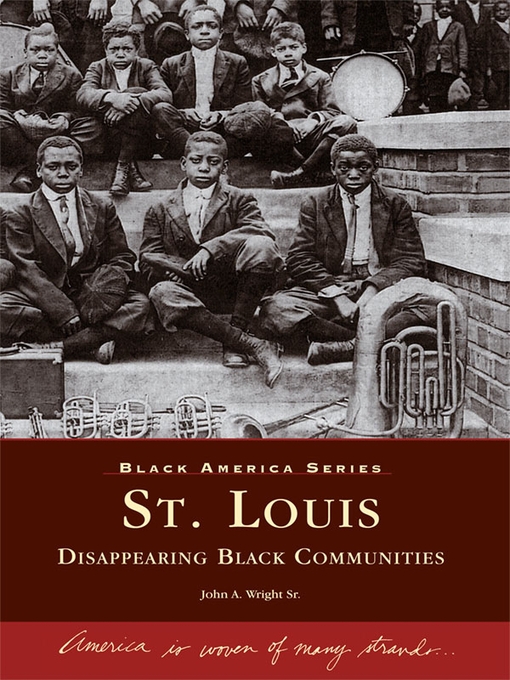 Title details for St. Louis by John A. Wright Sr. - Available
